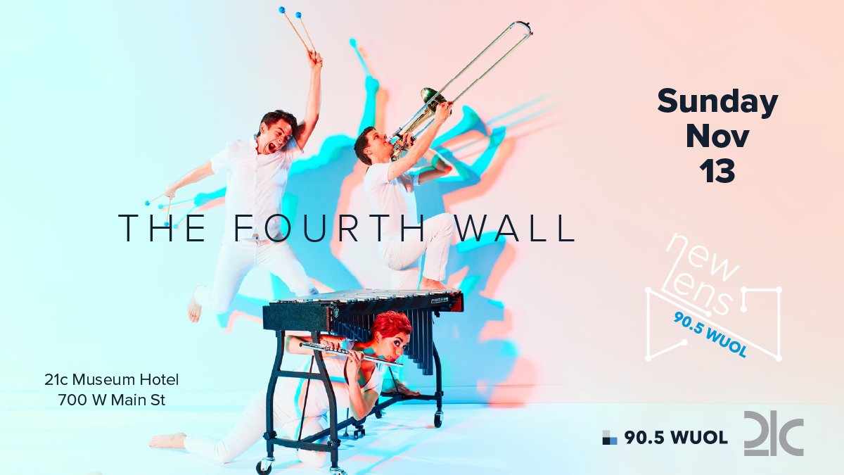 WFPK's tweet photo. The last @WUOL New Lens concert of the 2022 season is coming up on Nov. 13 with @4thWallEnsemble at @21cLouisville. Reserve your spot now at https://t.co/QyZ1dSPxAQ https://t.co/mxNXmenDj9