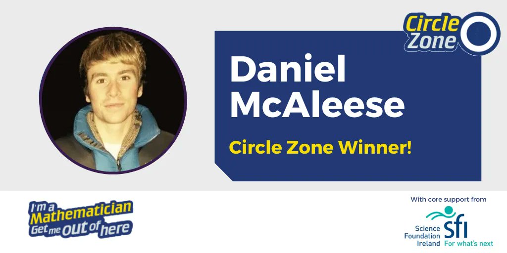 imamaths_team's tweet photo. It's the last day of the Circle Zone! Over the past 4 weeks students have been voting for a winner. Huge congratulations are in order for Daniel!  🎆🥳🎊 #IASUK

 We're hugely grateful to the Zone's funders @scienceirel ! https://t.co/c9E97H4aiy