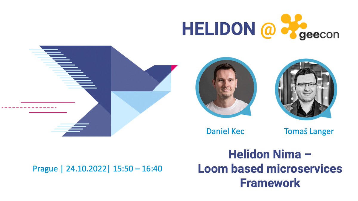 Project Helidon (@helidon_project) on Twitter photo This Monday, 24.10.2022, 15:50 come to <a href="/GeeCON/">geecon</a> Prague 🇨🇿 to learn about #Helidon #Nima from <a href="/DanielKec/">Daniel Kec</a> and <a href="/langer_tomas/">Tomáš Langer</a> !!! This Monday, 24.10.2022, 15:50 come to <a href="/GeeCON/">geecon</a> Prague 🇨🇿 to learn about #Helidon #Nima from <a href="/DanielKec/">Daniel Kec</a> and <a href="/langer_tomas/">Tomáš Langer</a> !!!