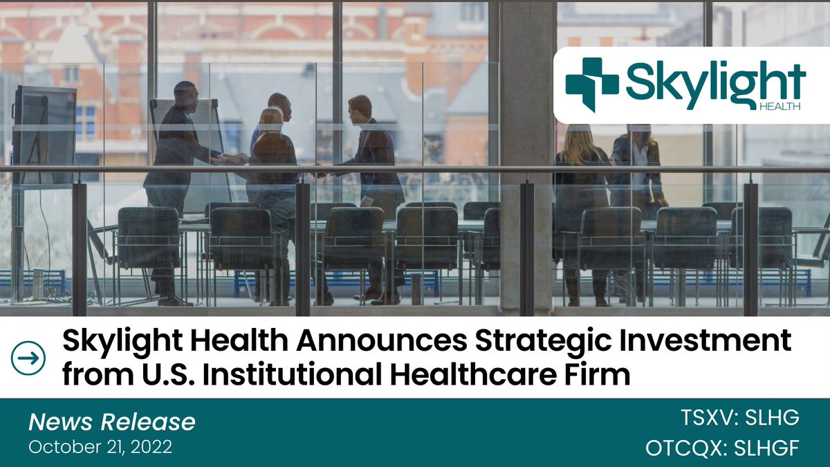 SkylightGroupIR's tweet photo. NEWS | Skylight Health Announces Strategic Investment from U.S. Institutional Healthcare Firm
Learn more at this link ➡️ https://t.co/uQmSyQHFDa 
#investing #healthcarenews #TSXV #OTCQX
🇨🇦 $SLHG
🇺🇸 $SLHGF https://t.co/EMo6wolkOk