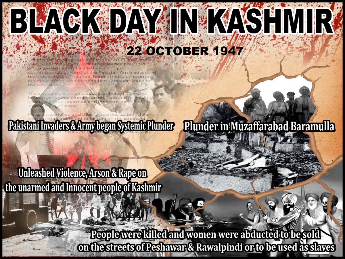 OsmanMattoo's tweet photo. #Pakistan's obsession with #India began with the invasion of #JammuAndKashmir. On 22 October 1947, the raiding kabaylis didn’t spare women or children &amp; continued pillaging the land of #Kashmir. (1/2)
#KashmirBlackDay

@SengeHSering
@DerekJGrossman https://t.co/TYwyWCnuGm
