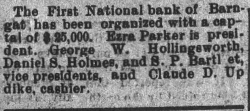 On This Day: Ezra Parker (President of the First National Bank of Barnegat) was born in 1854 in Tuckerton, NJ! He would move to Philadelphia while he was very young - until around 1906 when he moved to #Barnegat, and would later become President of the Bank!