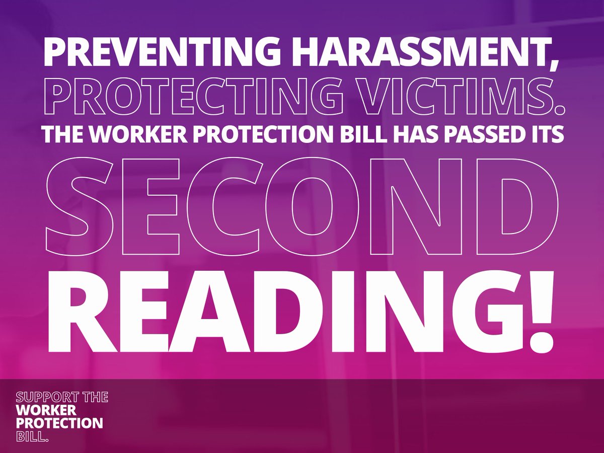 This is a monumental moment for the rights of individuals in the workplace. 40% of women have experienced workplace sexual harassment. This is unnaceptable. Moving on to the committee stage, I look forward to working with colleagues to take my bill further to achieve this.
