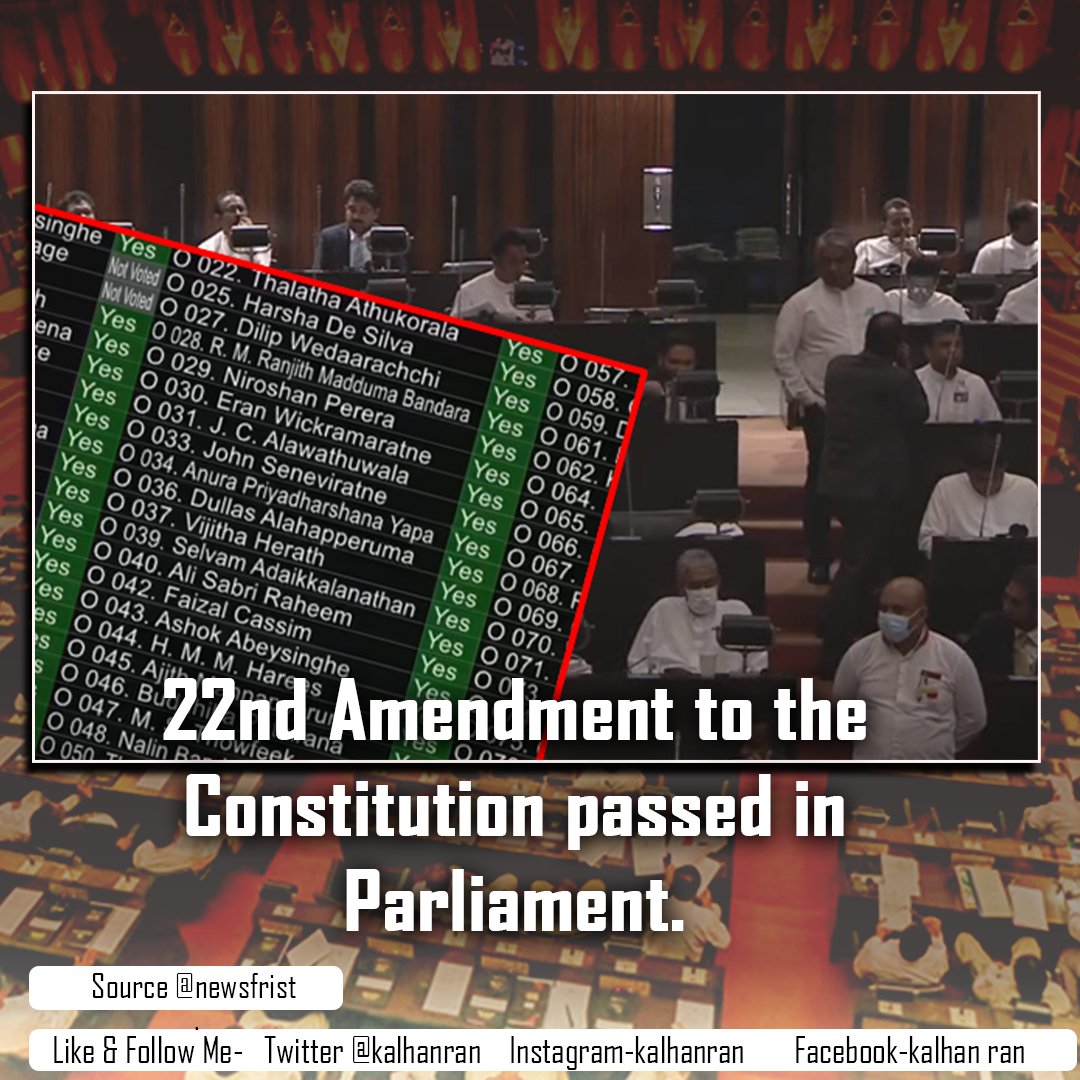 The 22nd Amendment to the Constitution passed in Parliament.
#LKA #SriLanka #ParilimentLK #22ndAmendment #SriLankaConstitution #SLparliament #9thParliamentLK
twitter.com/NewsfirstSL/st…