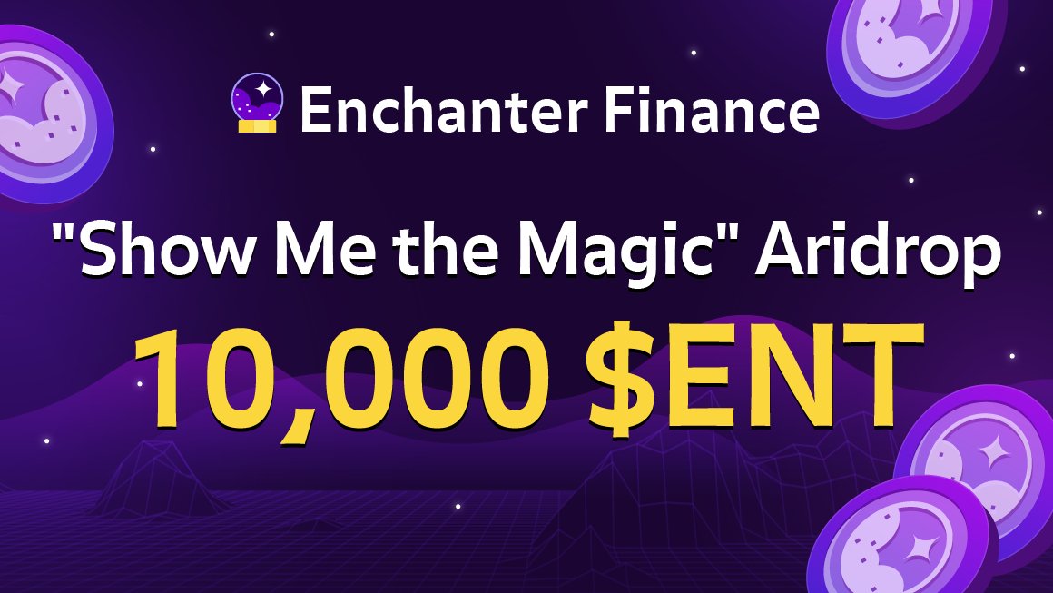 $ENT "Show Me the Magic" Airdrop🪄

20$ENT * randomly 500ppl

To enter：
1⃣FOLLOW+LIKE+RT+JOIN DISCORD
2⃣Fill out the form tinyurl.com/269hrthc

The airdrop will be distributed after IDO
Join discord.gg/D4kMhm7Ktk to capture more info about the project update!🧙‍♀️
#DEX #Aptos
