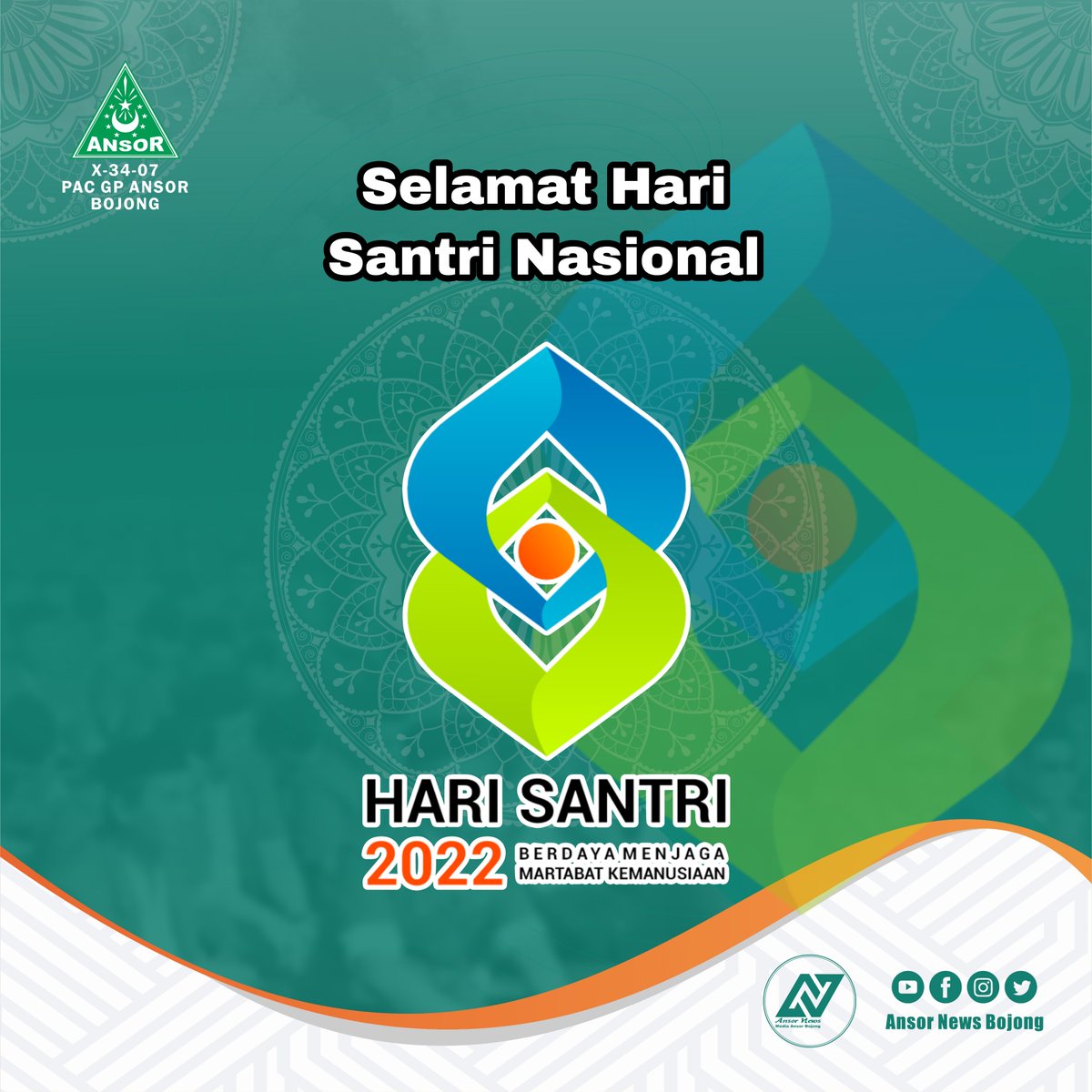 NewsAnsor's tweet photo. Selamat Hari Santri Nasional 2022

Berdaya Menjaga Martabat Kemanusiaan

#AnsorNewsBojong
#SelamatHariSantri https://t.co/TcoM5qOJng