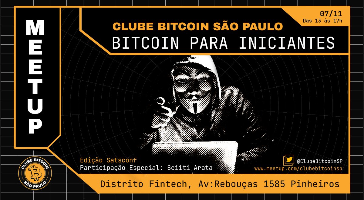 ClubeBitcoinSP's tweet photo. Mais um meetup do Clube marcado!

Esse meetup é voltado pros iniciantes que querem se preparar pra @satsconf_, que acontece no dia seguinte!
A programação está muito massa e foi preparada especialmente por @seiitiarata!

Segue o link: https://t.co/tGMvysKIvy https://t.co/9vVBcYIoc4