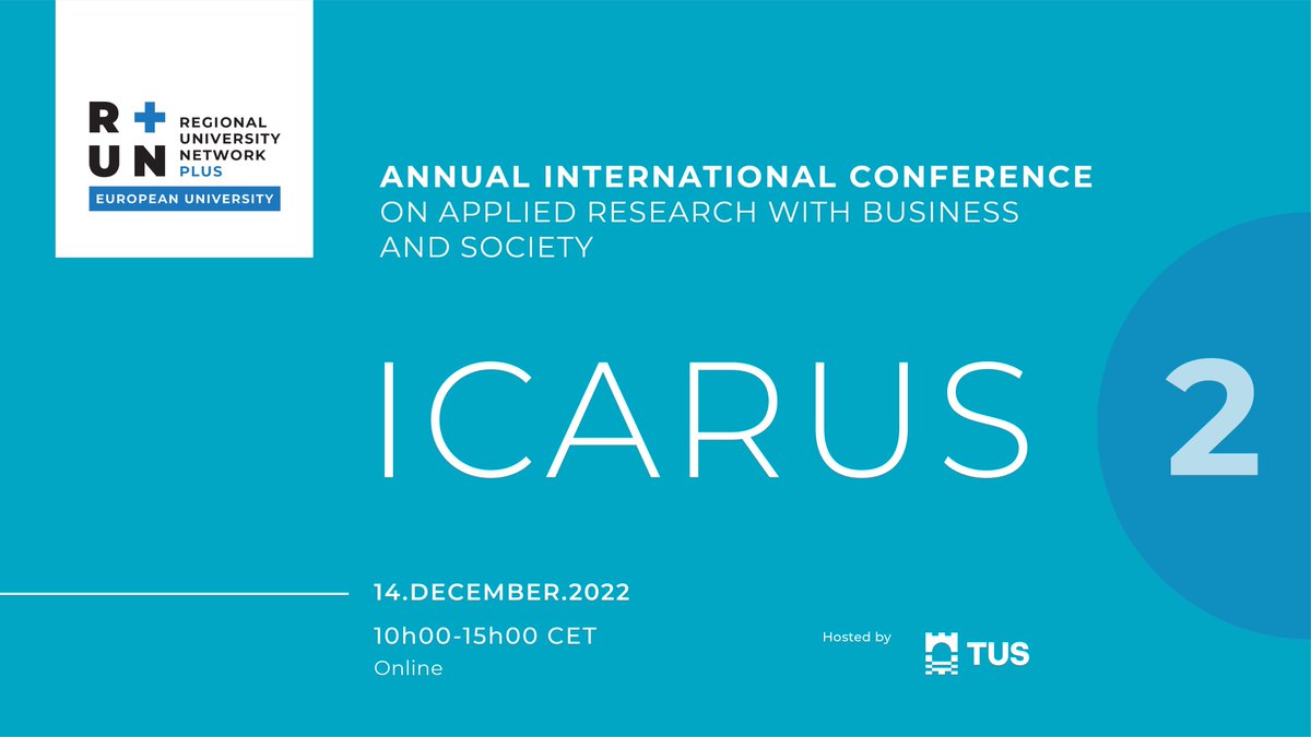 RUN-EU PLUS ICARUS 2 Conference presents master and PhD research in Sustainability, Digitalisation and Social Innovation, jointly supervised by @run_euniversity members. 📅 14 December • 10h00-15h00 CET 💻 Online • Hosted by @tus_ire +INFO: bit.ly/RUN-EU_PLUS_IC… #run_eu