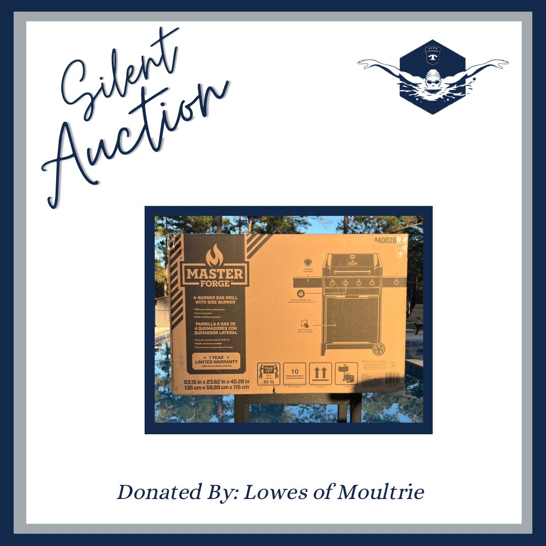 Thank you to Lowes of Moultrie for donating this Master Forge 4 burner gas grill with side burner. This item is valued at $398 and will be available for bid in the silent auction. Thank you Lowes of Moultrie for your support of the Blue Devil Swim Team.