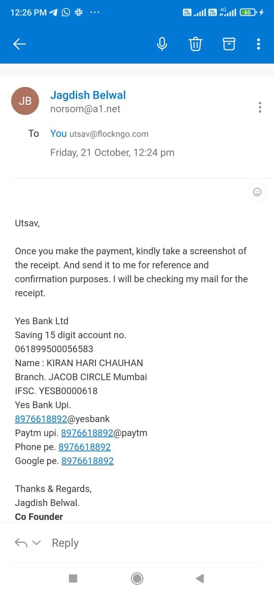 My team member got this phishing email asking him to send money. He promptly alerted me as well as other team members.

<a href="/YESBANK/">YES BANK</a> <a href="/MumbaiPolice/">मुंबई पोलीस Mumbai Police</a> the offender has published their own account details in the email. Please do take action.