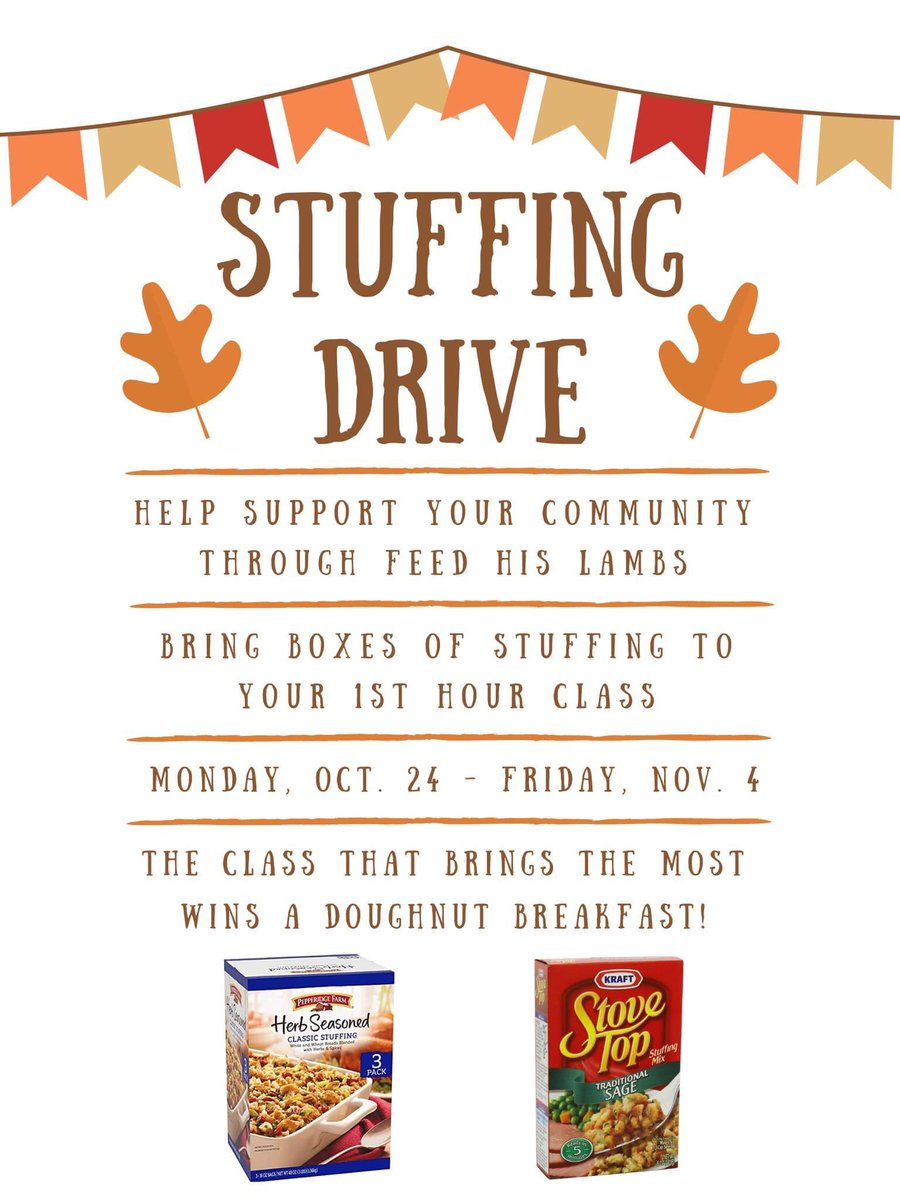 Our Annual Stuffing Drive kicks off on Monday, October 24th! All donations help support our community through Feed His Lambs. The drive ends on November 4th, and the 1st hour with the most boxes wins donuts! #thanksgiving #204BravesPride