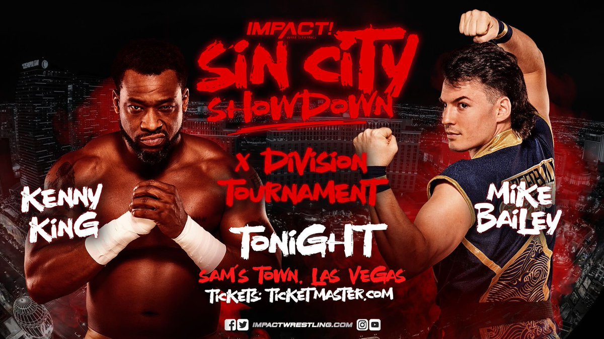 TONIGHT at Sam’s Town in Las Vegas, NV @IMPACTWRESTLING presents Sin City Showdown, featuring @KennyKingPb2 vs @SpeedballBailey! Get tickets and be there LIVE: ticketmaster.com/impact!-wrestl… Two night package: ticketmaster.com/impact-wrestli… #IMPACTWRESTLING