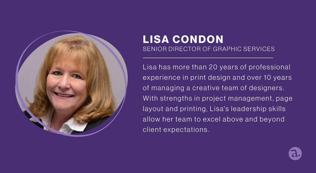 Staff spotlight alert! This month we're highlighting our Senior Director of Graphic Services, Lisa Condon!

Learn more about the strengths of our team &amp; what A. Bright Idea can do for you: fal.cn/3sW9A

#StaffSpotlight #ABrightIdea