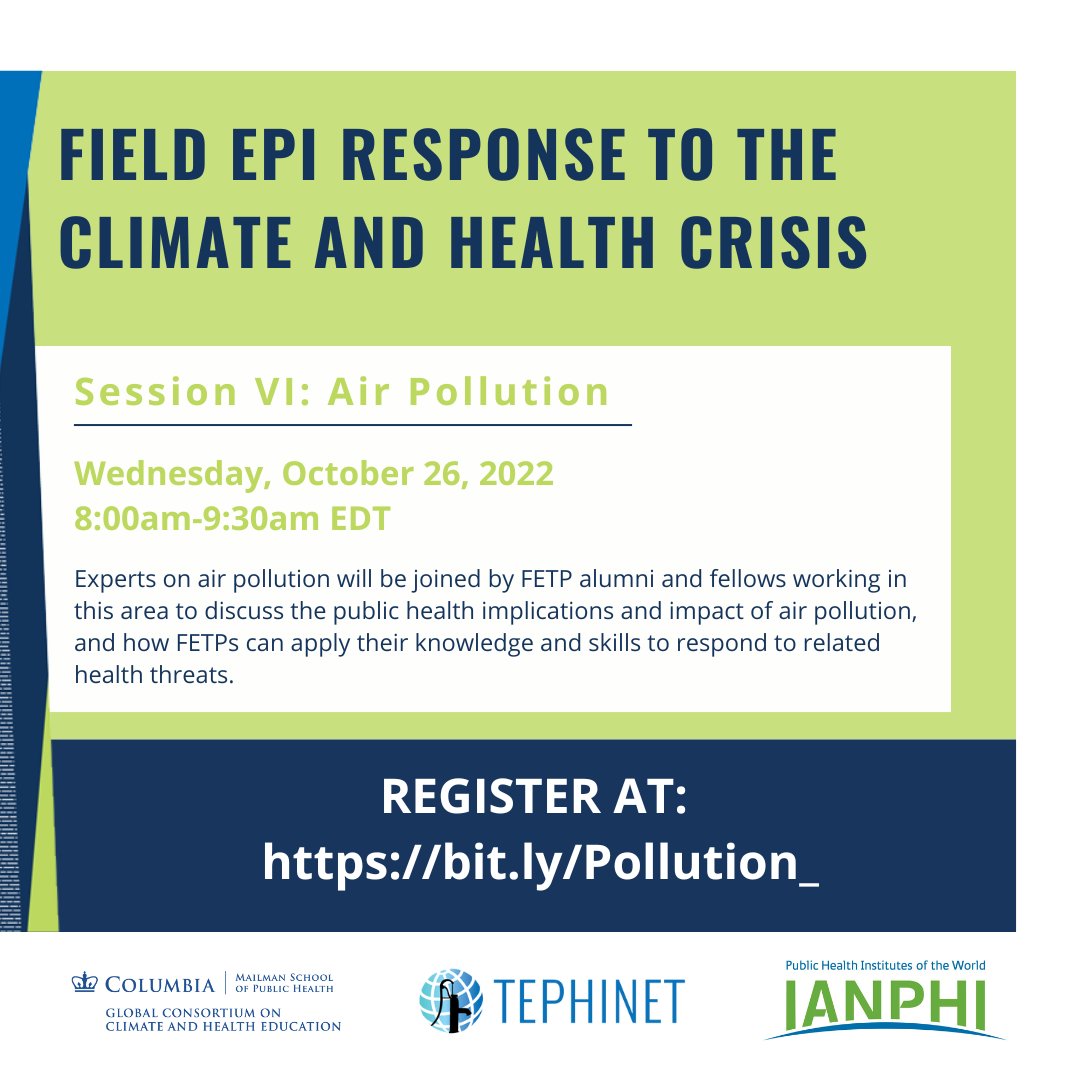 tephinet's tweet photo. #AirPollution is not only fueling the #ClimateCrisis, but is now the world’s 4th-largest risk factor for early death.
 
Join us Wednesday, October 26 to learn about the health impacts of air pollution and how #FETPs can respond.

 Register👉https://t.co/C2wnNVpe1m https://t.co/IgFCeJbqmJ