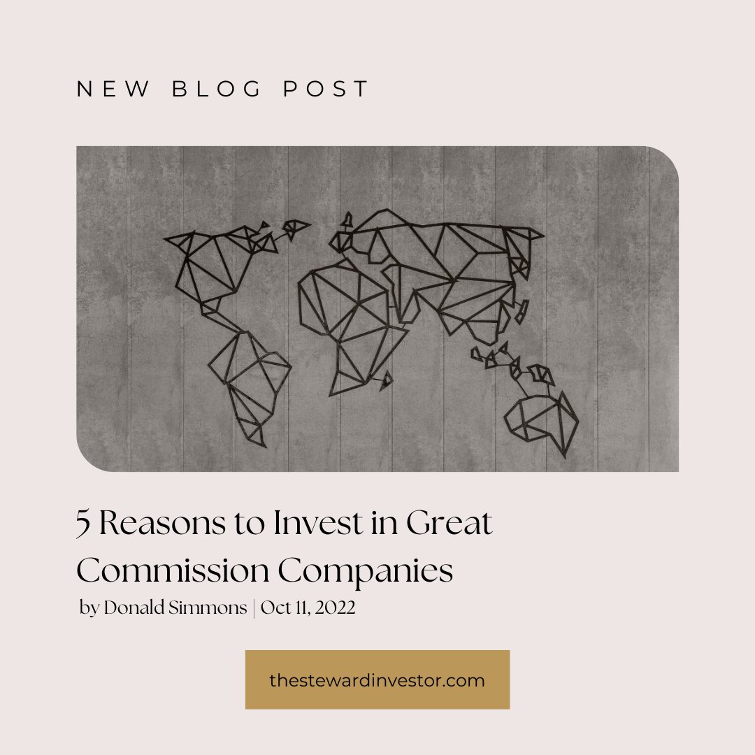 NEW BLOG ALERT! 
5 Reasons to Invest in Great Commission Companies 
thestewardinvestor.com/5-reasons-to-i…
Blog by Donald Simmons