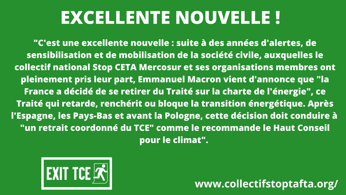 StopTAFTA's tweet photo. EXCELLENTE NOUVELLE : après un trop long silence, @EmmanuelMacron vient enfin d'annoncer que "la France avait décidé de se retirer du Traité sur la charte de l'énergie", ce Traité qui retarde, renchérit ou bloque la transition énergétique !
Un bon pas en avant
#ExitECT #ExitTCE https://t.co/3PBC1nA2Zu