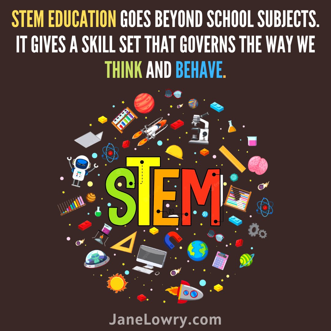 LowryAuthor's tweet photo. STEM education goes beyond school subjects. It gives a skill set that governs the way we think and behave.

#STEAM #Education #STEMEducation #Teachers #KidsBooks #KidsLit #STEM #STEMSchools #STEAMSchools #JaneLowry https://t.co/6K5jsZP3DV