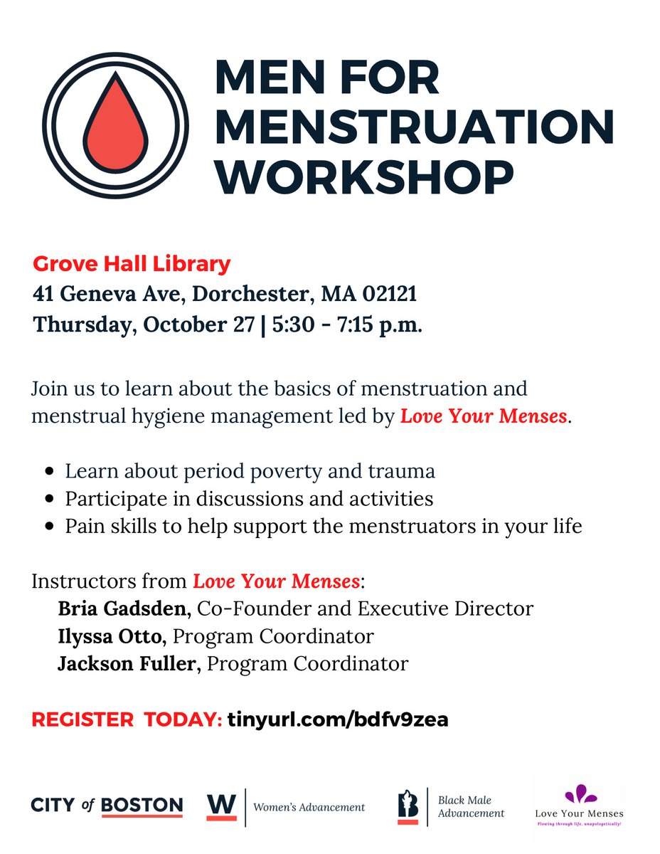 BostonWomen's tweet photo. Calling all fathers, partners, male caregivers, brothers, etc.! Join us for a fun, informative and interactive men for menstruation workshop on October 27 at the Grove Hall Branch Boston Public Library in partnership with @officeofbma and @LoveYourMenses #menformenstruation https://t.co/d5qrQ2cDwB