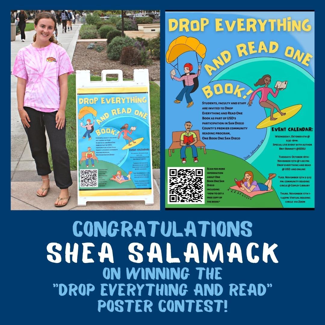 CopleyatUSD's tweet image. Congrats Shea Salamack on winning the &quot;Drop Everything and Read&quot; #OBOSD poster contest! Click here to learn more about the campaign: sandiego.edu/cee/offerings/… @uofsandiego @USDCEE @USDCID @KPBS @SDPublicLibrary  #OBOSD22 #universityofsandiego #sandiego #librarytwitter