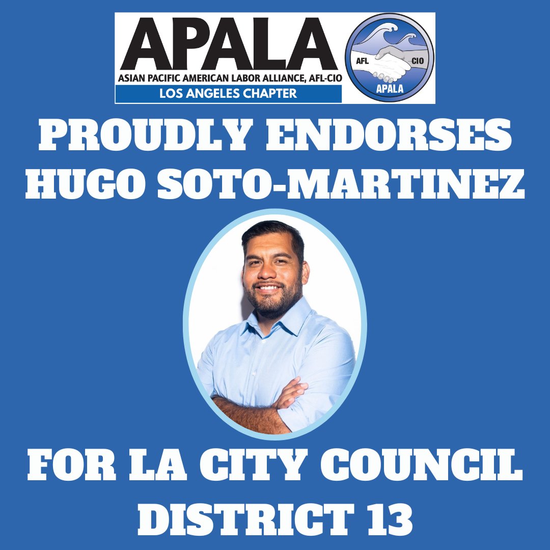 The APALA Los Angeles Chapter proudly endorses Hugo Soto-Martinez for LA City Council District 13. Hugo is a dynamic union organizer and the progressive candidate for District 13!

Elect Hugo Soto-Martinez for LA City Council on November 8th!

<a href="/HugoForCD13/">Hugo Soto-Martínez</a>