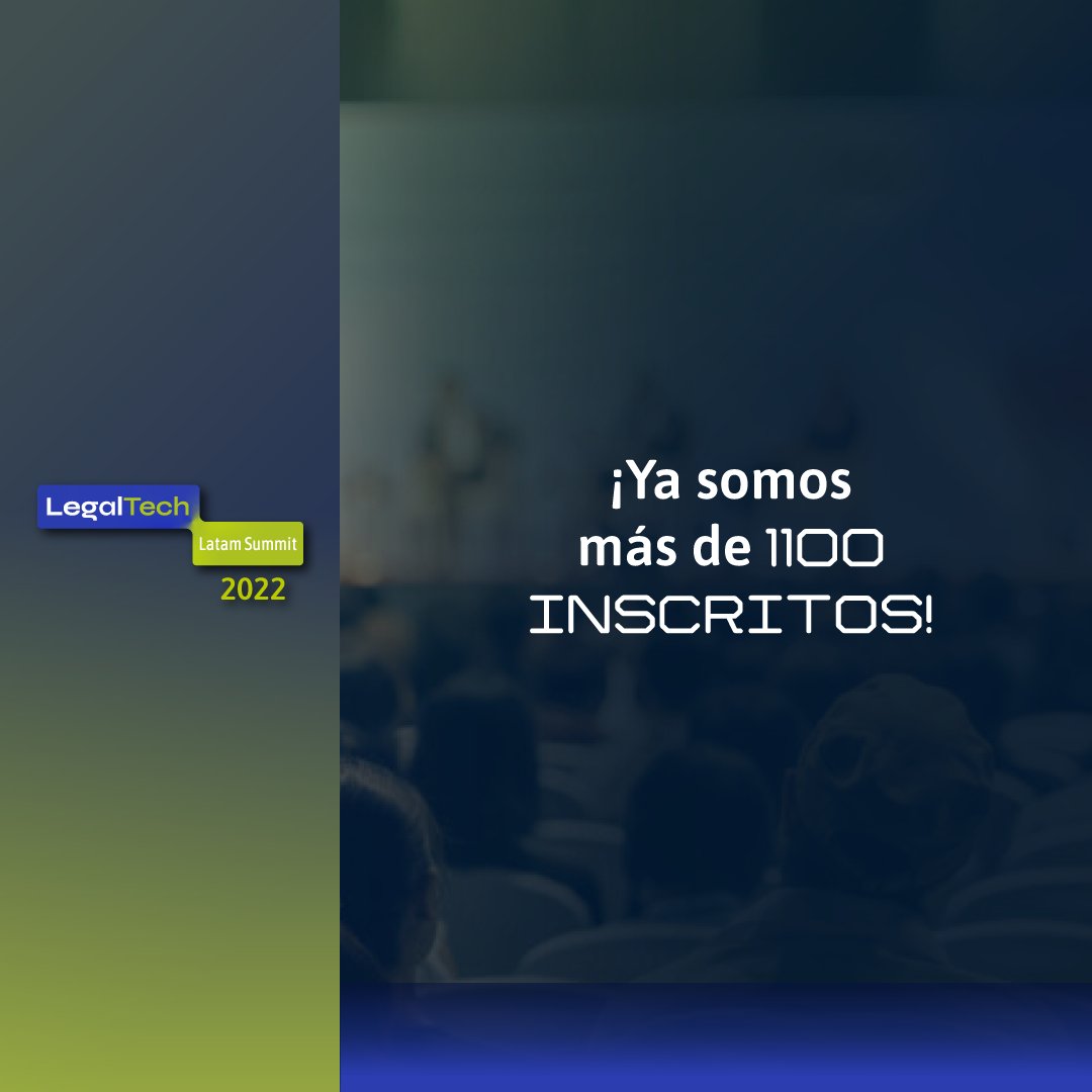 legaltechlatam_'s tweet photo. 👏🏻 Ya somos más de 1100 inscritos para Legaltech Latam Summit segunda edición.
🟢 Te esperamos este 9 de noviembre.
#legaltech #Legaltechsummit #ConoceLegaltech #SolucionesJuridicas #TimeSaving #registrate #evento #LegaltechLatam https://t.co/fQV3DWNsm2