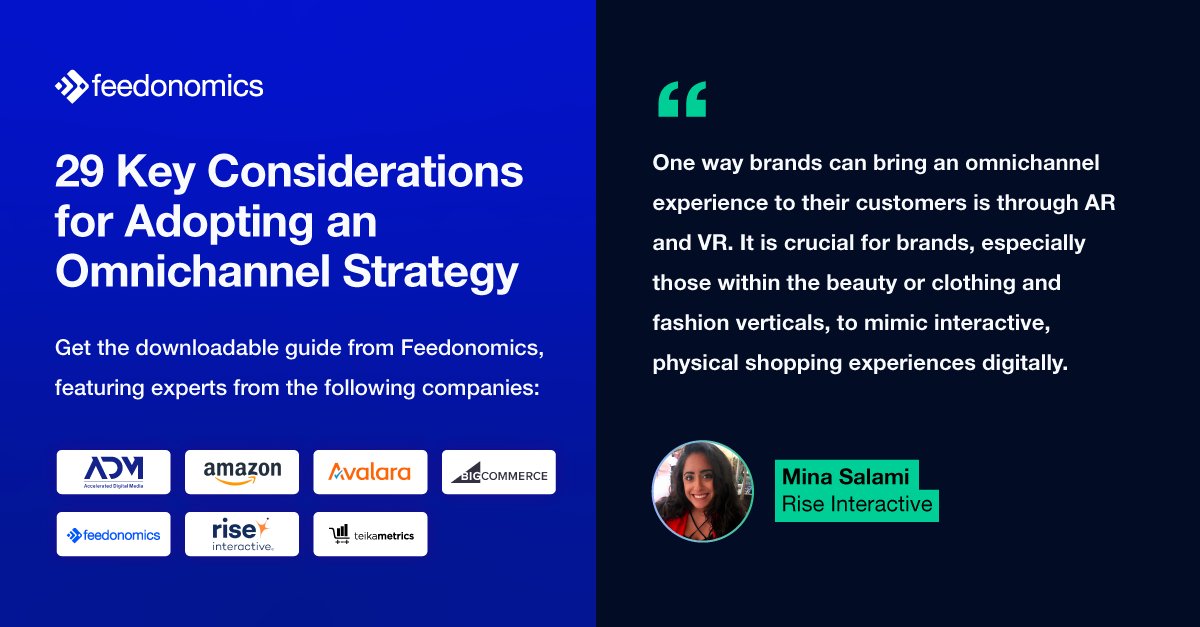 Feedonomics's tweet photo. Feedonomics asked industry experts, including @RiseInteractive's Associate Director of Strategic Partnerships, for their best advice on how to adopt, expand, or improve an omnichannel strategy for commerce. 
Download the guide: https://t.co/v0GjxhLxhR #omnichannel #productdata https://t.co/w4eXUiwtHA