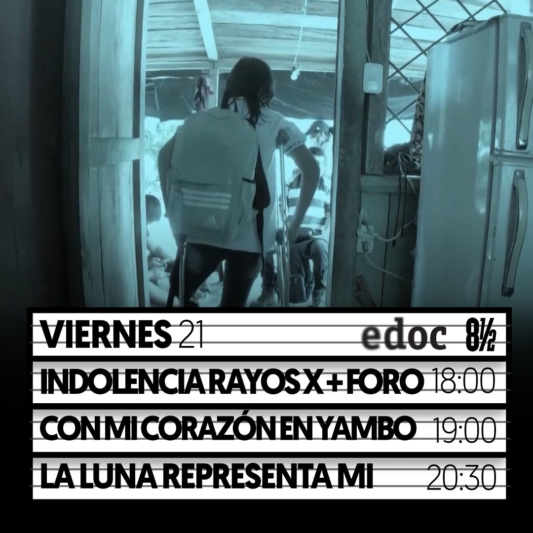 8medio's tweet photo. #Dia8 #21EDOC 
Hoy recibimos a #PochoAlvarez y #FernandaRestrepo, grandes documentalistas de nuestro cine

18h00 Indolencia Rayos X. P. Alvarez. Ec 2022
19h00 Con mi corazón en Yambo. F.Restrepo, Ec, 2009 ( clásicos 20+1)
20h00 La luna, Juan Martín Hsu, Argentina, 2021

#VenAl8 https://t.co/qRz7Ia7MuY