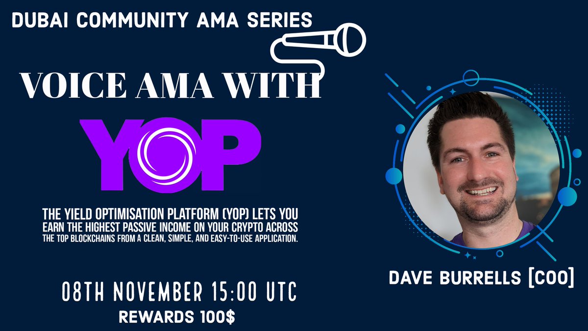 Dubai_community's tweet photo. 🎙️We're pleased to announce our next Voice #AMA with YOP Finance 
08th November at 15:00  UTC
💰Rewards Pool: 100$
🏠Venue: https://t.co/PKaI6y7xVN
      Rules
1⃣Follow @Dubai_community &amp; @YOPfi
2⃣Like &amp; RT
3⃣ 2Questions Max &amp;
Must Join Voice Chat https://t.co/AaZKuiR6UP