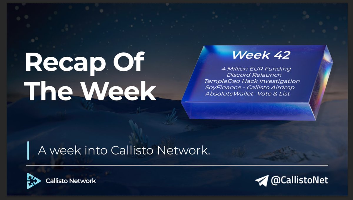 FushumaChain's tweet image. What's New at #CallistoNetwork?

A quick look at the Callisto Ecosystem Week:

🔥 4 Million EUR Funding
🚀 #Discord Relaunch
🔍  #TempleDAO Contract Hack Investigation
🌱 SoyFinance | #CallistoNetwork Airdrop 
🤖  #AbsoluteWallet | Vote &amp;amp; List 0️⃣1️⃣