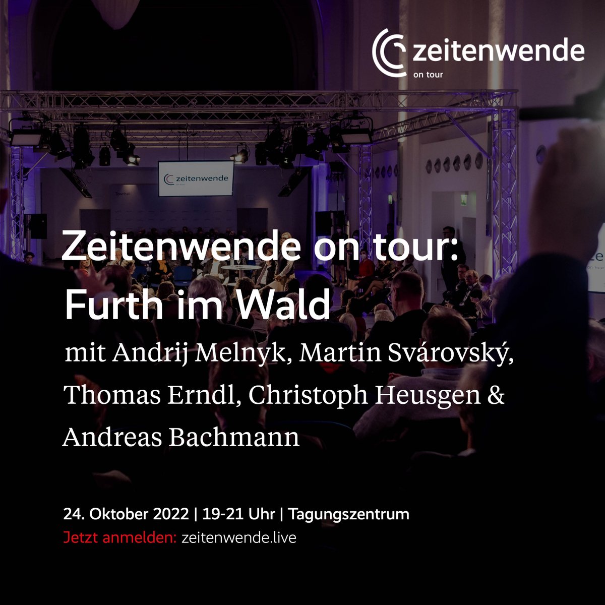 Was bedeutet die #Zeitenwende für Deutschland und Bayern? Wie kann der Krieg in der #Ukraine beendet werden? Woher bekommen wir Energie? Stellen Sie Ihre Fragen morgen in #FurthimWald an @MelnykAndrij, @TErndl, @martinsvarovsky & @MSCheusgen. Anmeldung: zeitenwende.live