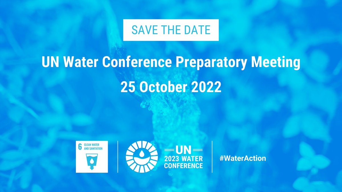 💧Water is everyone's business. Transformational #WaterAction is needed to bring safe water to all. JOIN us and be part of the solutions. 📌 Preparatory Meeting for the #UN2023WaterConference - 25 October 📌 Stakeholder Consultation -24 October 👉buff.ly/3EsYscG