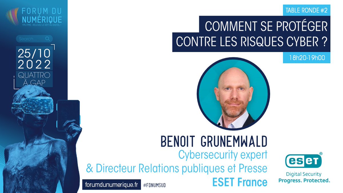 MEDEF_Sud's tweet photo. #FDNumSud | Plénière de clôture
TABLE RONDE #2
#risquescyber

🗣 Benoit Grunemwald,
Cybersecurity expert et directeur Relations publiques et Presse @ESET_France

[Forum du Numérique Sud]
📅 25/10, 18h20
📍 Le Quattro, Gap

👉 Info sur https://t.co/cki5kNwt6C https://t.co/hila4qraIe