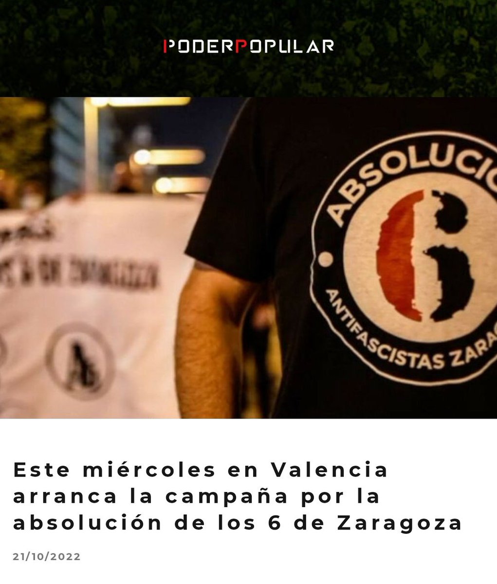 #Actualidad 📰 📌El próximo miércoles 26 arranca en Valencia la campaña por la absolución de los 6 de Zaragoza. Con la participación de @javitxuaijon, uno de los 6 jóvenes encausados, y @Nega_Maiz, de @chikosdelmaiz. ✍🏼Noticia: poderpopular.info/2022/10/21/est… #Absolución6DeZaragoza