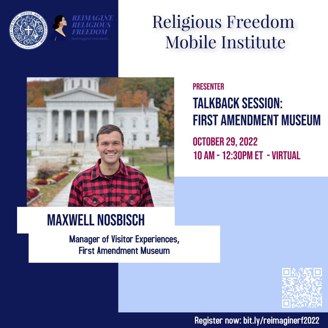 CenterforFaith2's tweet photo. 🎙️Meet the Speakers | Maxwell Nosbisch serves as Manager of Visitor Experiences @1stAmendmntMus in Augusta, Maine. On Oct 29 @ 10am join this #RFMI2022 TalkBack session to learn how #FAM promotes an understanding &amp; use of the First Amendment that inspires us to live our freedoms. https://t.co/y8mF3tSM20