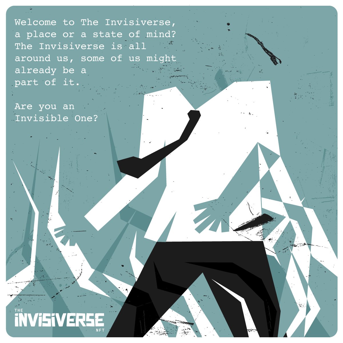 We, the invisible ones. 👥