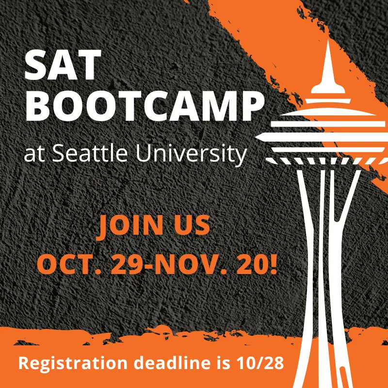 Seattle, have you signed up? Time is winding down! Join us for SAT Bootcamp from October 29-November 20! Be ready for the December 3 SAT by honing test-taking strategies necessary to master it! Ready for coaching? ➡️ Register here: buff.ly/3To53cU #seattle