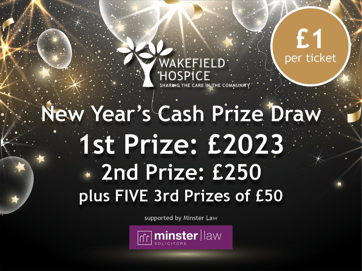 WfldHospice's tweet photo. For just £1 per ticket, enter our New Year's #CashPrizeDraw to be in with the chance of winning £2023 for 2023!

Enter online or to request raffle books call 01924 331400 or email theresa.barrett@wakefieldhospice.co.uk 

 https://t.co/0L9p42nIEL

Kindly supported by @minsterlawuk https://t.co/rI6I19B8y7