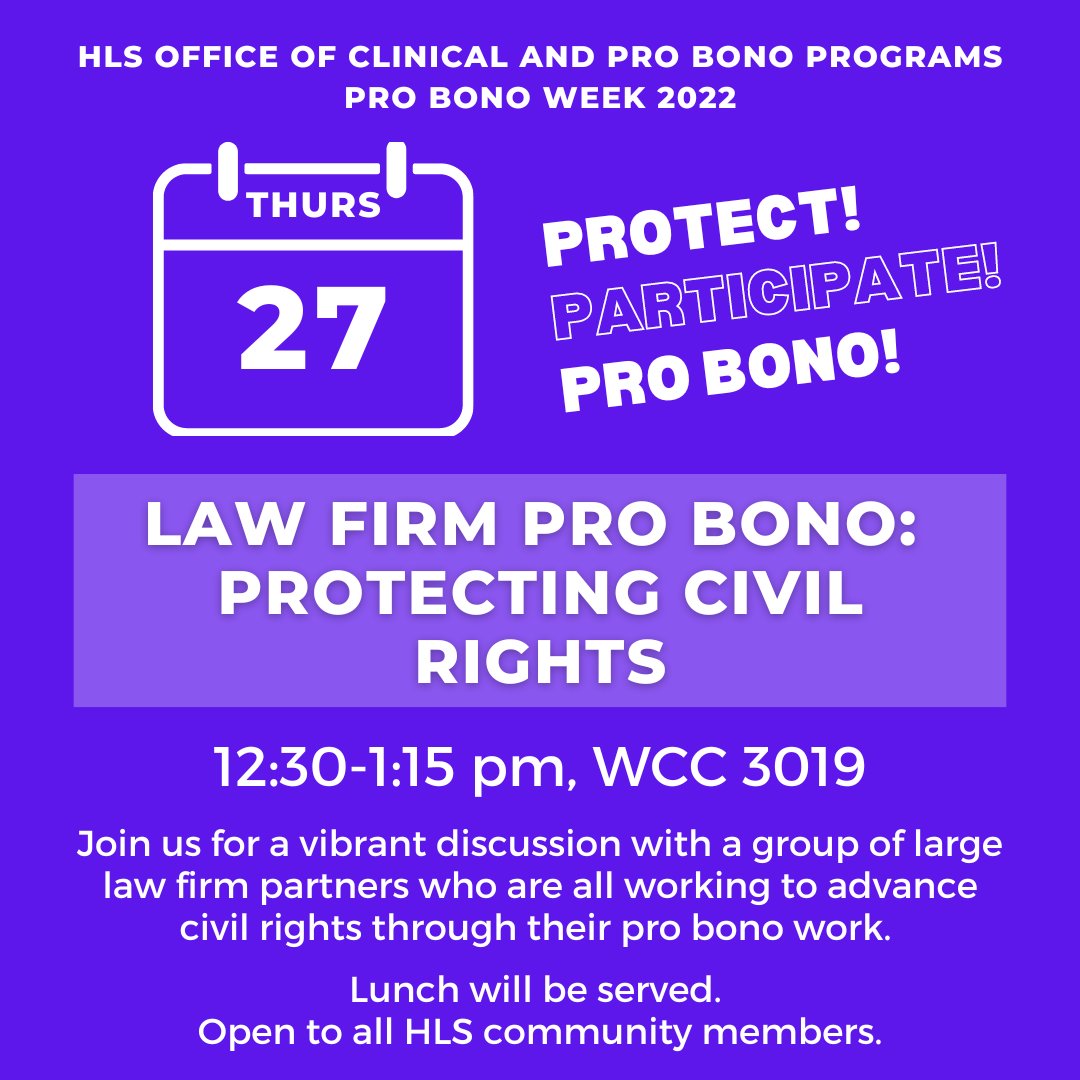 Next week, HLS celebrates Pro Bono Week 2022! We have an exciting slate of events lined up. Check out our website for the full calendar and more: hls.harvard.edu/pro-bono-week-…