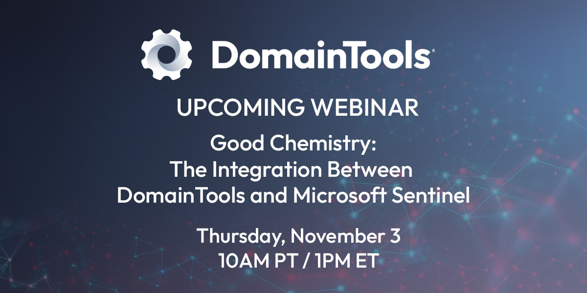 DomainTools's tweet photo. Fascinating incident response and hunting use cases are unlocked when world-class passive #DNS is added to one of the leading #SIEM platforms - Microsoft Sentinel! Join us to get ahead of emerging threat campaigns. Sign up here: https://t.co/JRqYJNx1cn https://t.co/jo0qF9YoqJ