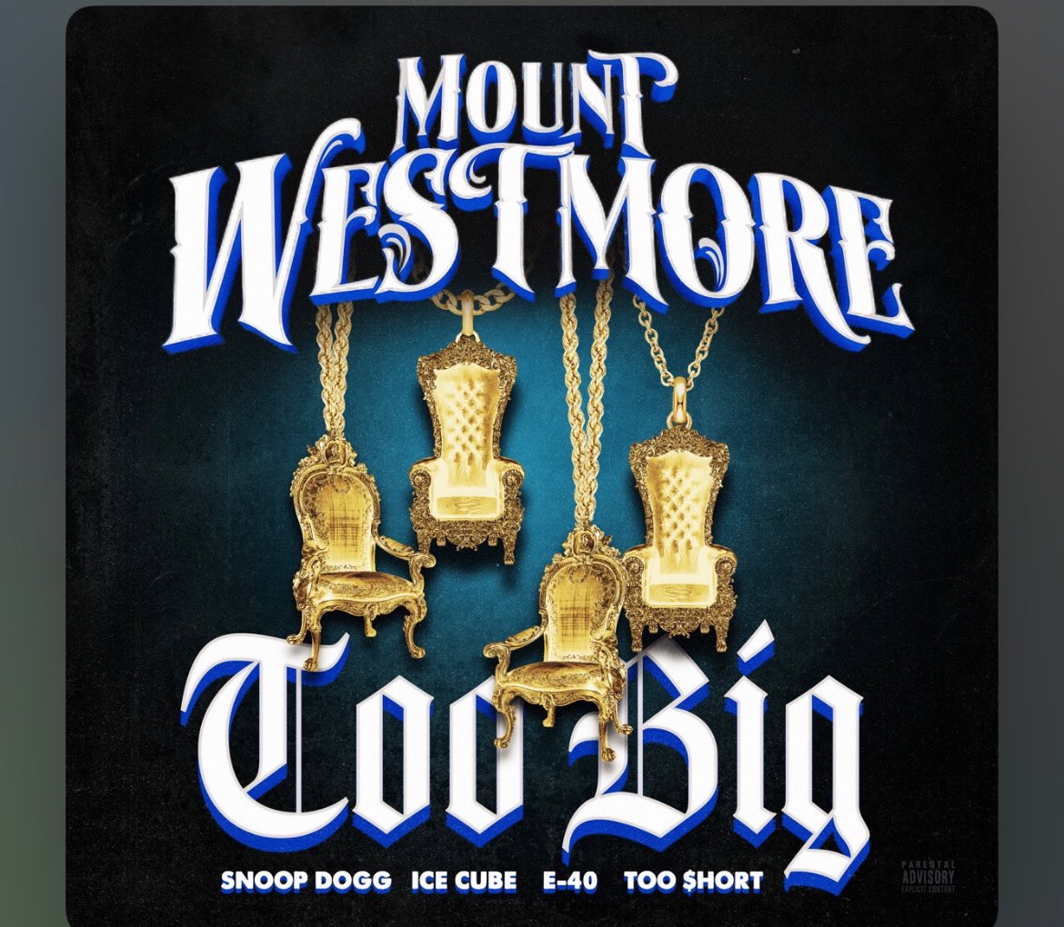 New single “TOO BIG” from @mount_westmore out now toobigmountwestmore.lnk.to/TooBigMtWestmo… @E40 @TooShort @icecube @p_lo