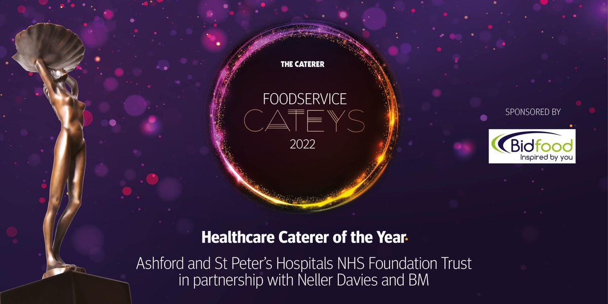 “Other healthcare caterers need to sit up and listen,” say the judges of Healthcare Caterer of the Year, sponsored by @BidfoodUK. The winner is Ashford and St Peter’s Hospitals NHS Foundation Trust in partnership with Neller Davies and BM #FSCateys2022