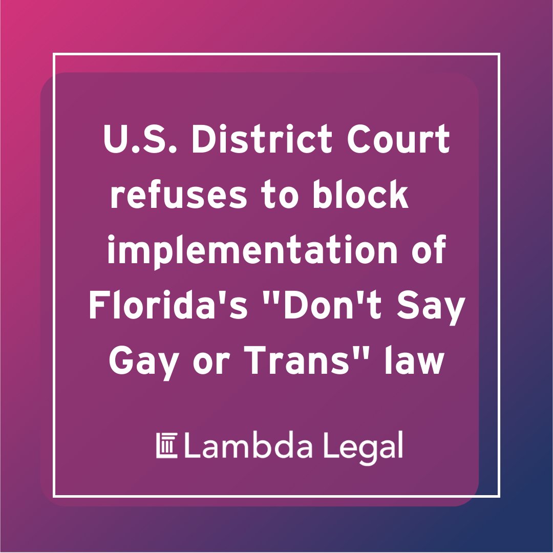 BREAKING: District court judge refuses to block implementation of Florida’s “Don’t Say Gay or Trans” law, which effectively silences & erases #LGBTQ+ youth & families. We'll continue to work to ensure ALL LGBTQ+ voices are heard. Read our full statement ➡️ bit.ly/3F2wrZP