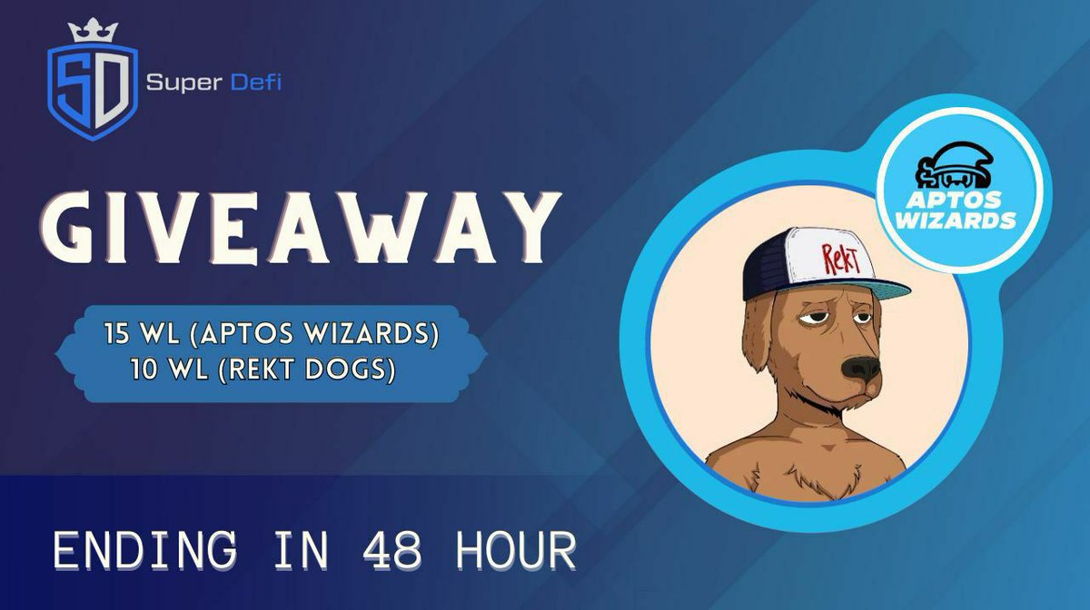 🤝 Partnership with @Rektdogs <a href="/AptosWizards/">Aptos Wizards | Witches SOON</a>

🔥 Giveaway Total :- 25 WL 

To Enter -
1⃣ Follow <a href="/SuperDefi_Dao/">SuperDefi</a> &amp; @RektDogs <a href="/AptosWizards/">Aptos Wizards | Witches SOON</a>
2⃣ Like, RT and Tag 3 Friends
3️⃣ Winner's Will Announce In 48 Hour's 

Ending Time :- 48 Hour Only ⌛

#Giveaway #Airdrop #AptosNFTs #SuperDefi