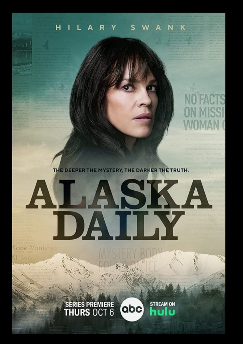 Wow!! I just found this show @AlaskaDailyABC and I absolutely love it! @HilarySwank your character is a kick ass driven woman! I love her! She's fearless! @jeffperryreal your character makes me believe in mentors. @_gracedove your character is scene stealer!