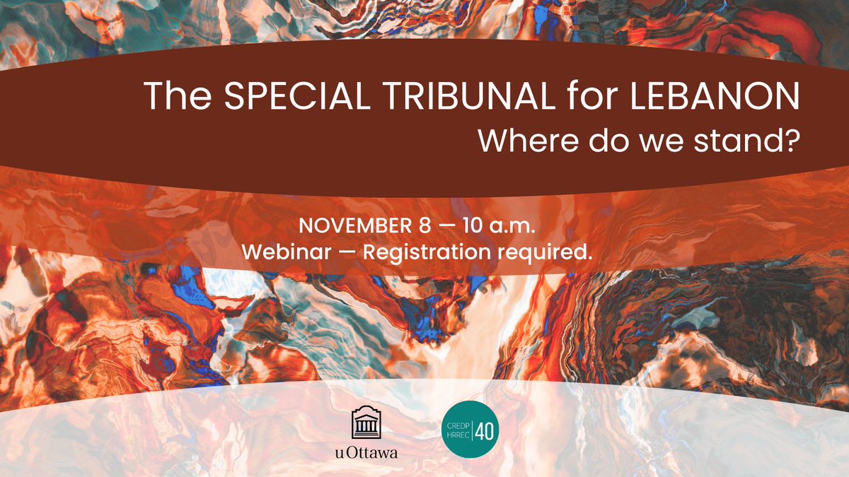 🌐Webinar 🗓️NOV 8 🕙10 am Interim HRREC Director @J_Fathally invites you to attend the presentation of Professor @AntoniosAK on the Special Tribunal for Lebanon. Registration required➡️bit.ly/3eUobjV