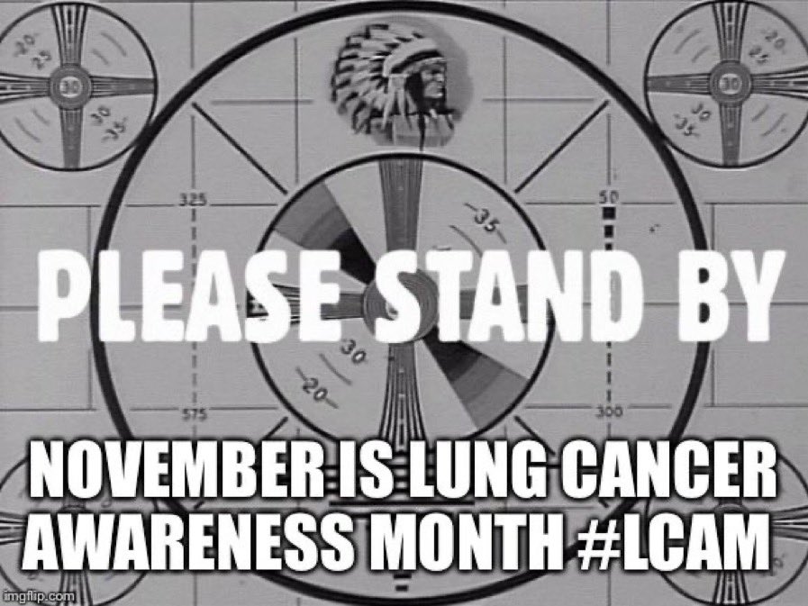 Are you ready? November is #LungCancerAwarenessMonth. I’ll be tweeting every day in support using these hashtags. Let’s light up social media! #LCAM #lcsm #diecancerdie #lungcancer