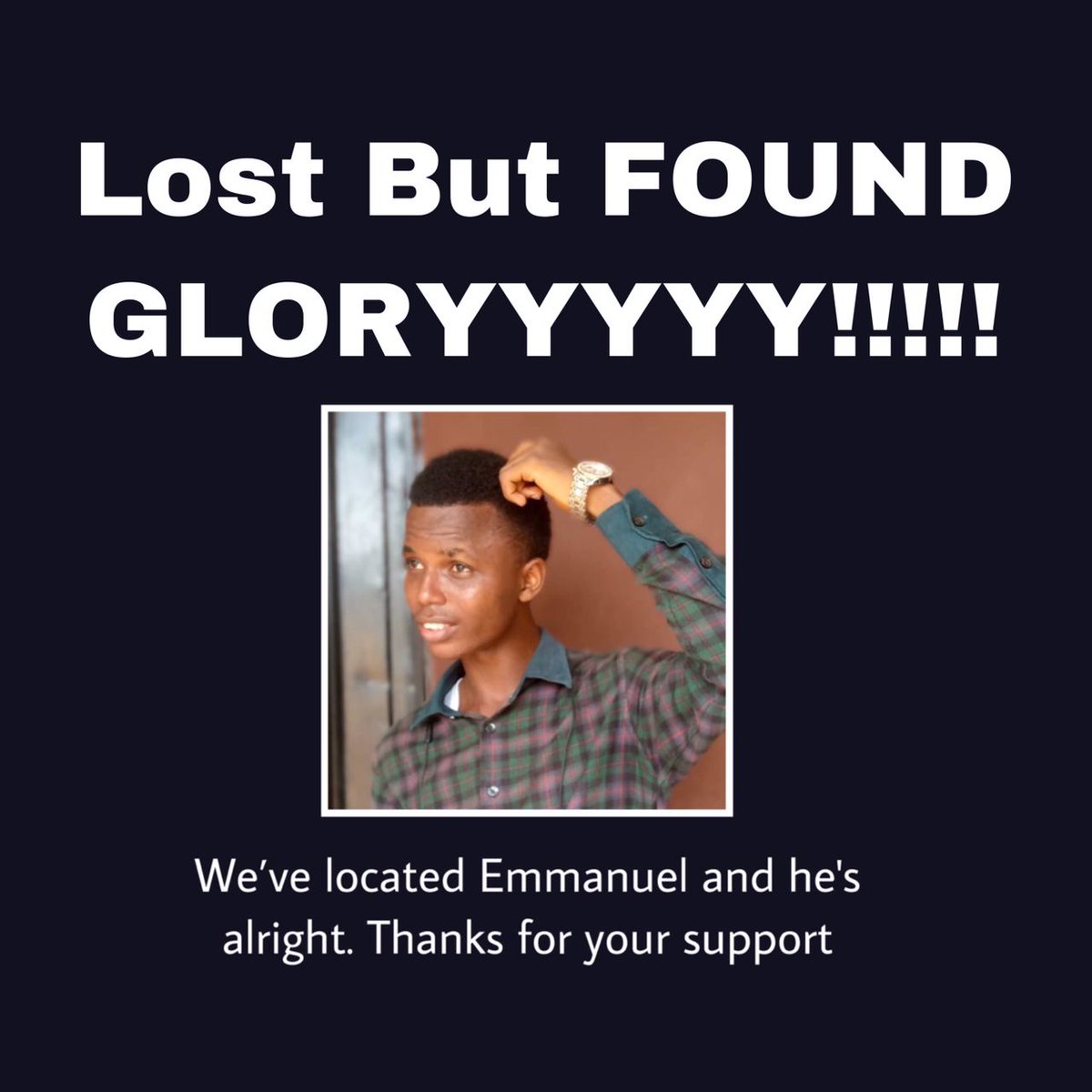 MOluwakoya's tweet photo. With great Joy in our heart, we announce to you that Oluwakoya Emmanuel who was said to be missing on Wednesday (19-10-22) has been found hale and healthy.π₯³πππ
He's presently with his family, at home.
Please repost massively
#Emmanuelhasbeenfound. https://t.co/LwCYmVMRHl