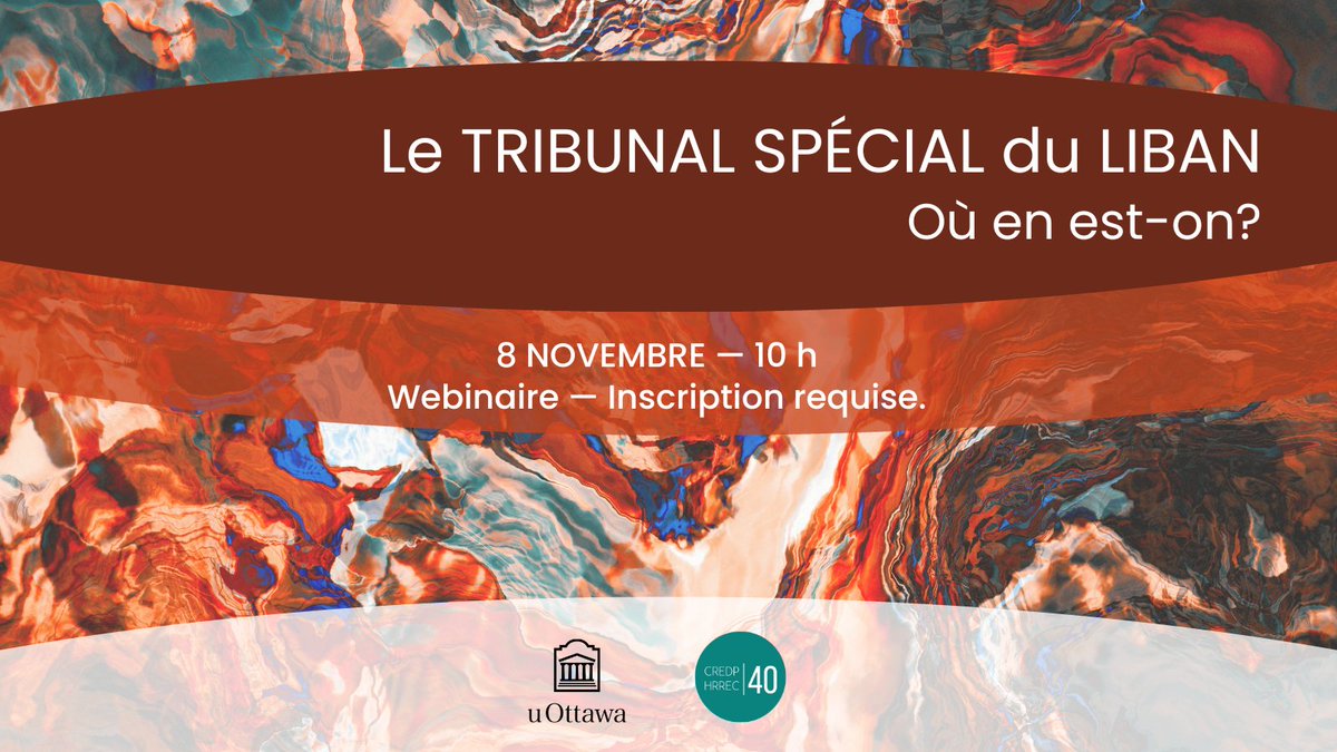 🌐Webinaire 🗓️8 NOV 🕙10 h @J_Fathally, directeur intérim du CREDP, vous invite à la présentation du professeur @AntoniosAK sur le tribunal spécial du Liban. Inscription requise➡️bit.ly/3shSCUi