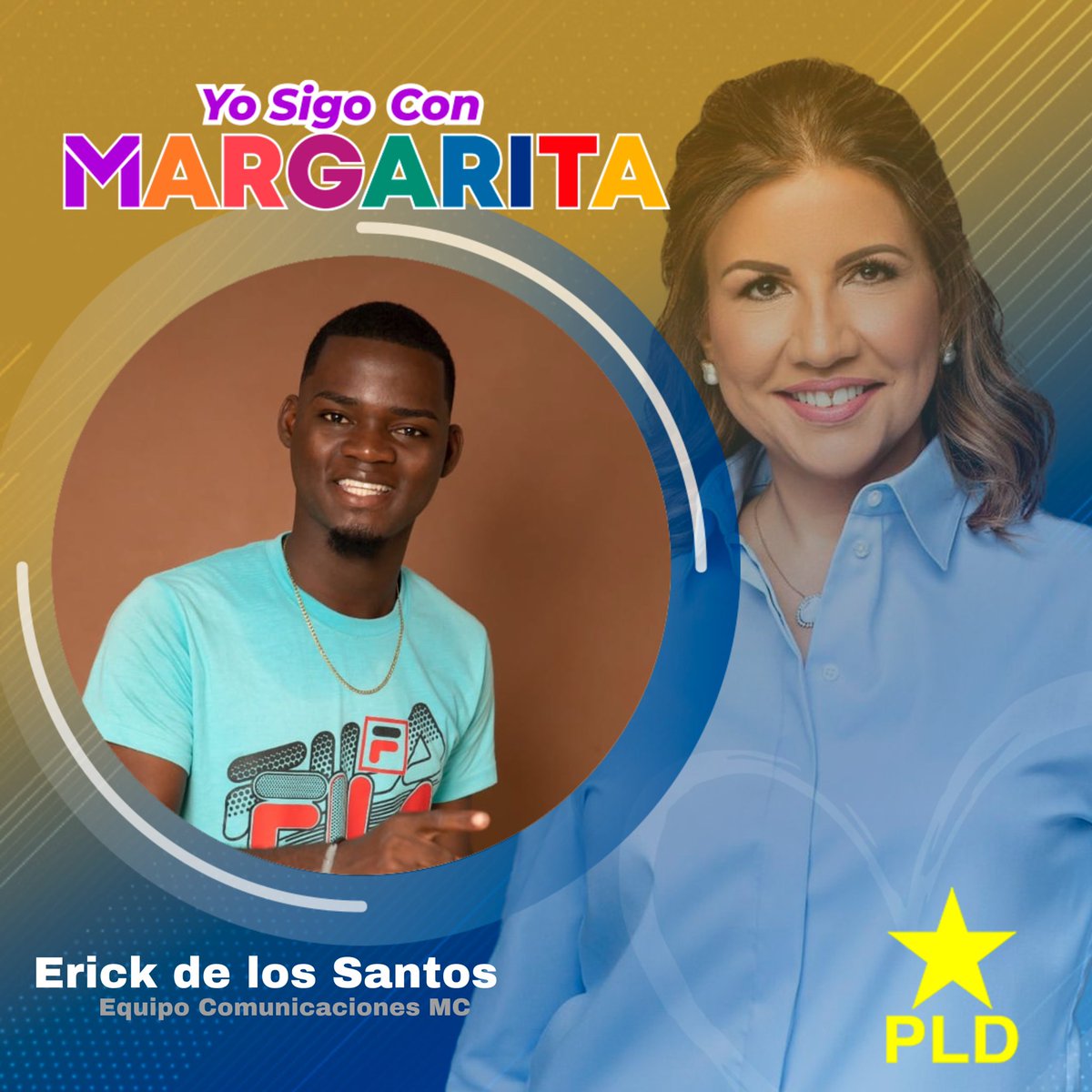 #YoSigoConMargarita 🌼 Erick de los Santos, Equipo Comunicaciones MC.

#PLD #SEdeMargarita