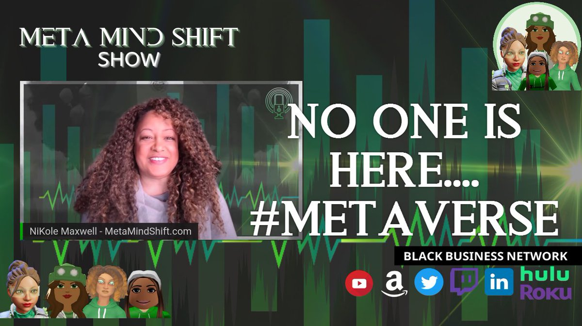Tap in - Meta Mind Shift Show [S1, E11] "No One is Here and Other Things They Said [Metaverse vs Meta]" #web3
#MetaMindShift #technikole #BBN #BBX #YouTuber #collaborationswated #hulu #roku #decentralized #empty #data #ai #ar #vr #oculus #immersed #avatar #future #podcast #H2GBB
